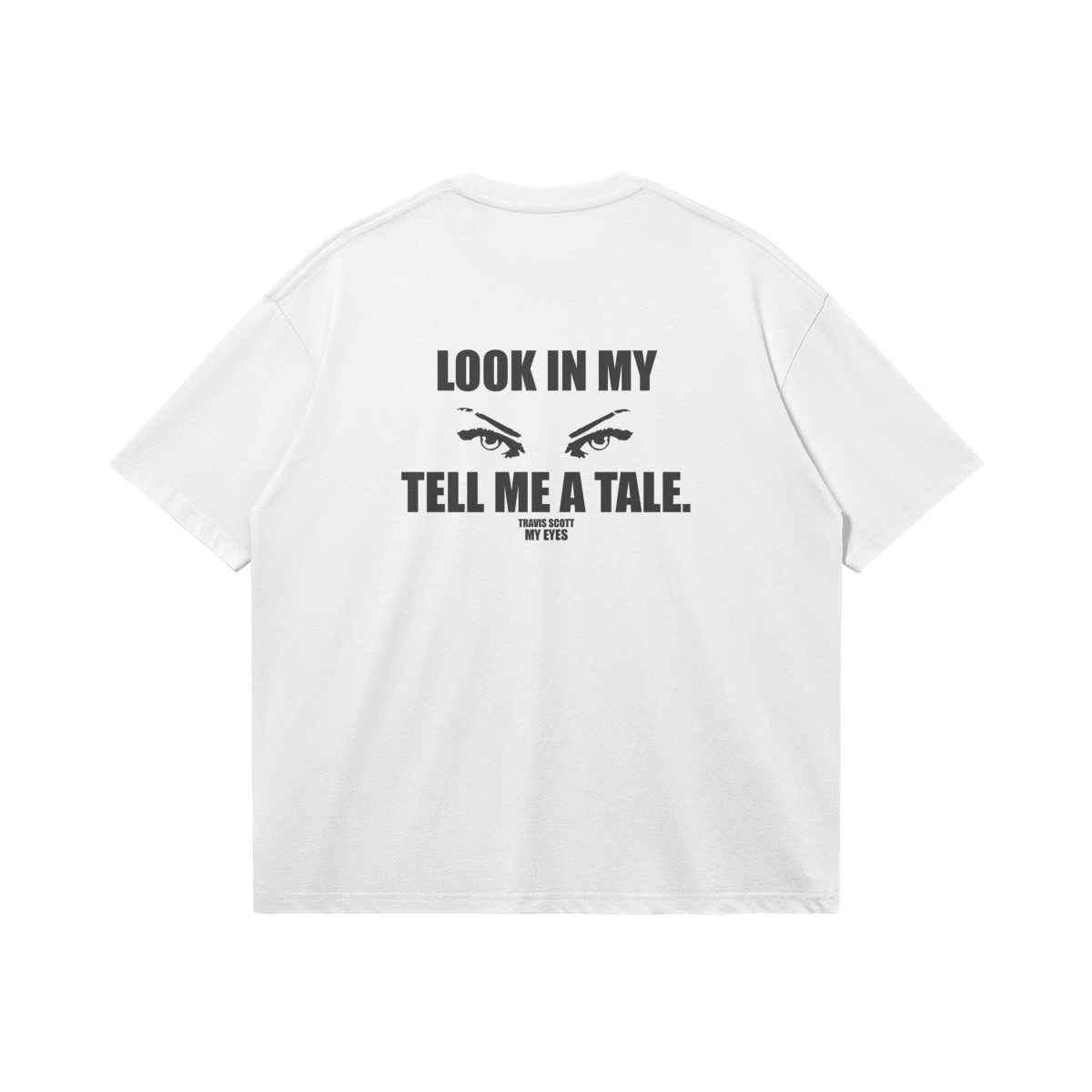 TRAVIS SCOTT "look my eyes" white