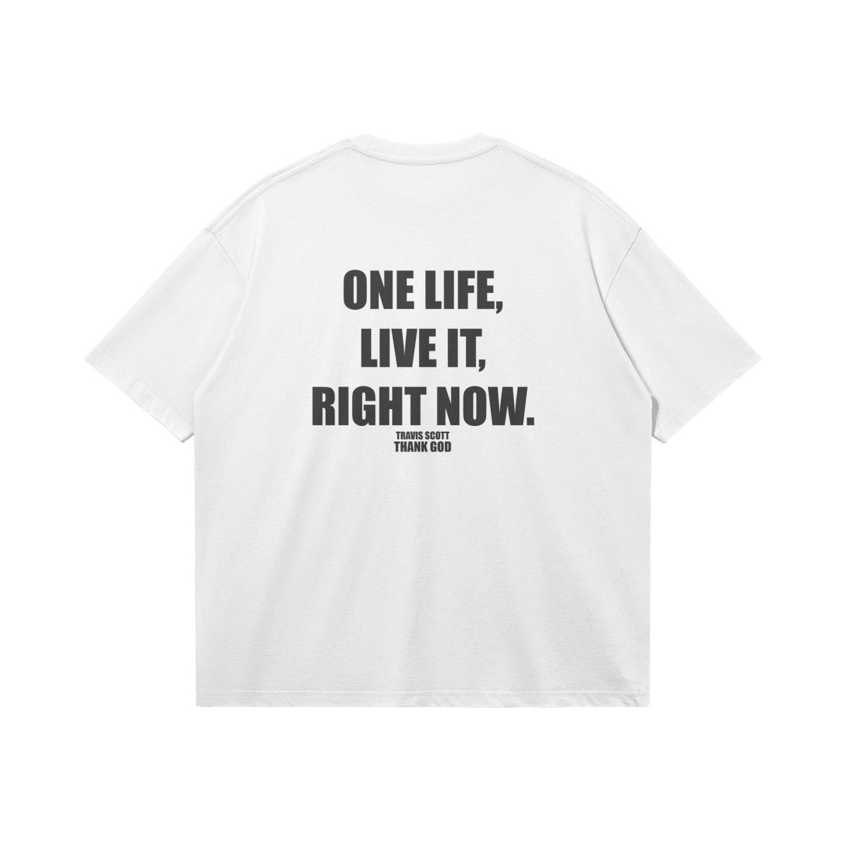 TRAVIS SCOTT "one life" white