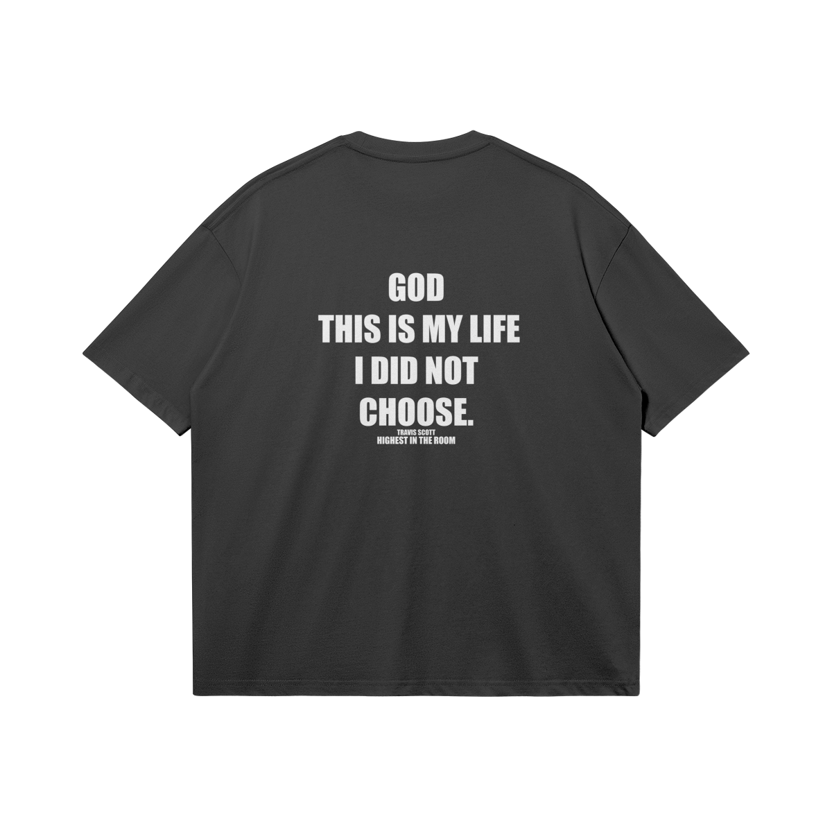 TRAVIS SCOTT "i did not choose" black