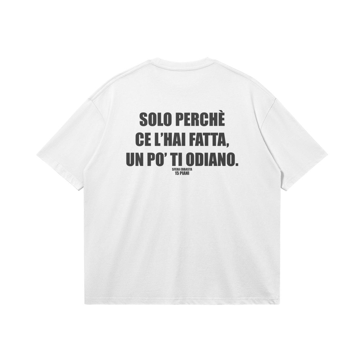 SFERA "ti odiano" white